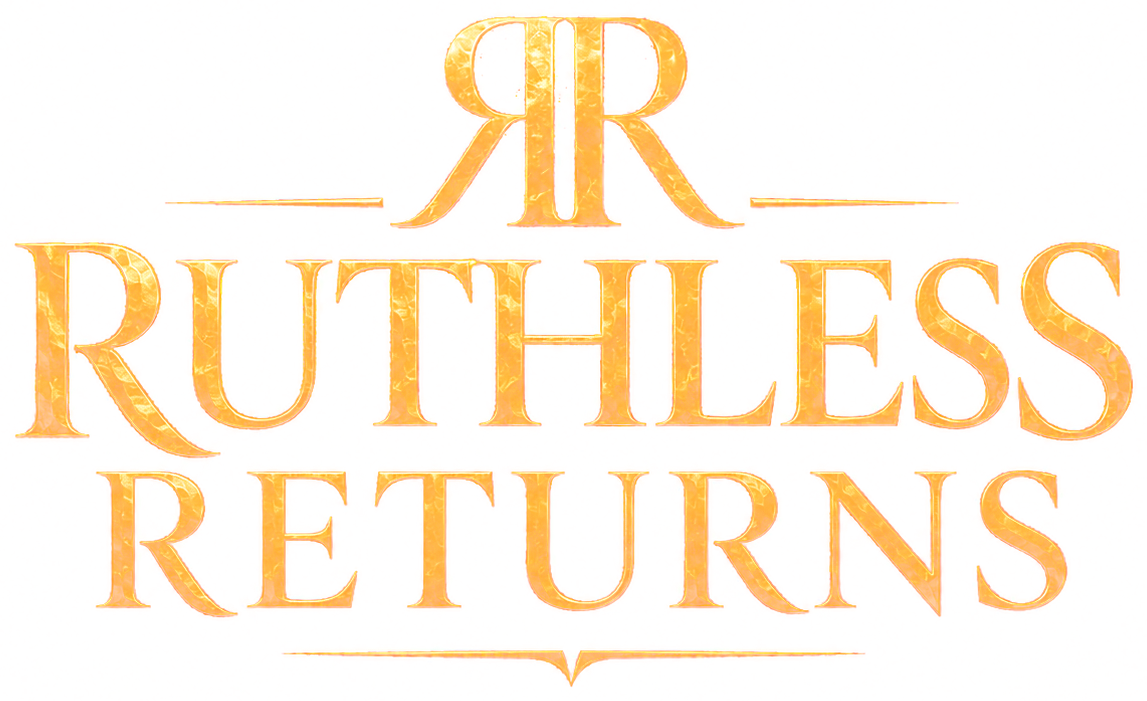 Ruthless Returns
